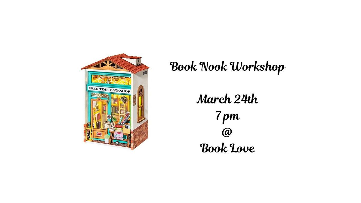 Book Nook Workshop