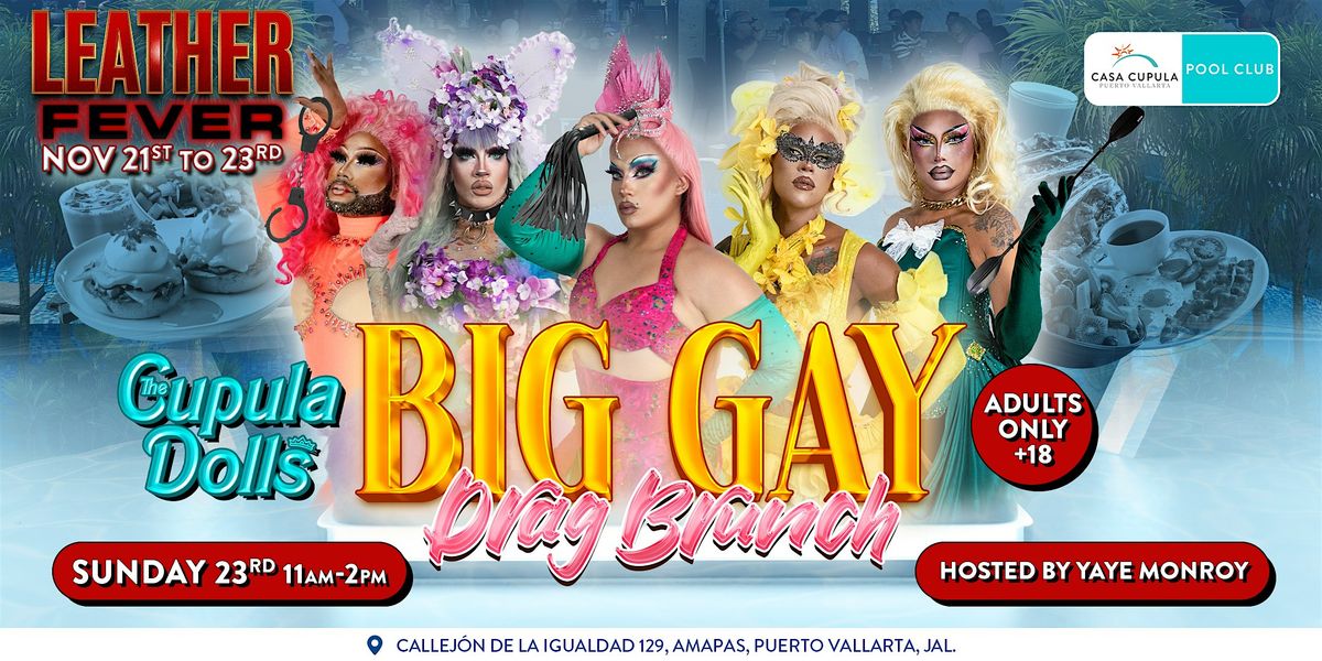 BIG GAY DRAG BRUNCH at POOL CLUB PV | 11am-2pm | SUNDAY BRUNCH
