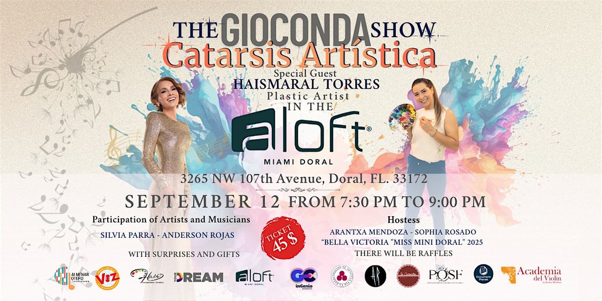 The Gioconda Show "Catarsis Art\u00edstica"