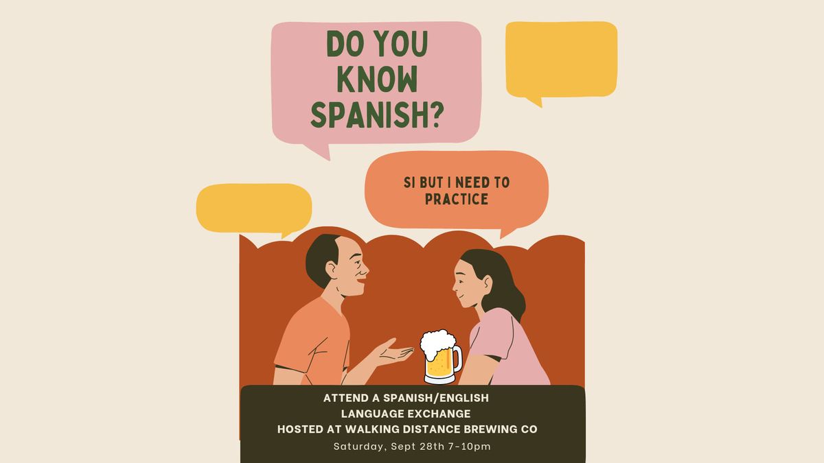 Spanish \/ English Language Exchange at Walking Distance Brewing Co 