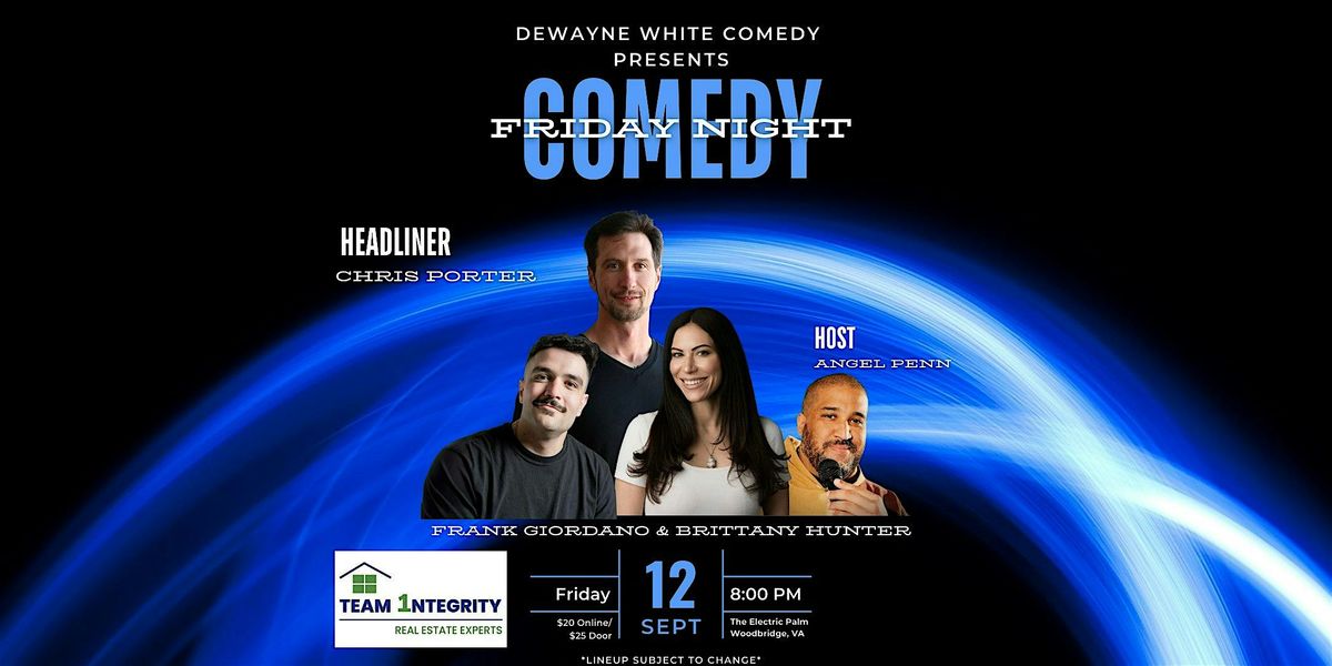 Comedy Night starring Chris Porter !!