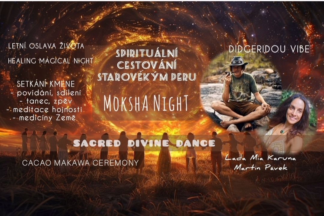 \u269c\ufe0fHEALING MAGICAL NIGHT\u269c\ufe0f- Spiritu\u00e1ln\u00ed cestov\u00e1n\u00ed starov\u011bk\u00fdm Peru - Oslava, hojnost, vd\u011b\u010dnost