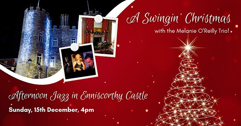 Jazz in Enniscorthy Castle with Melanie O'Reilly Trio