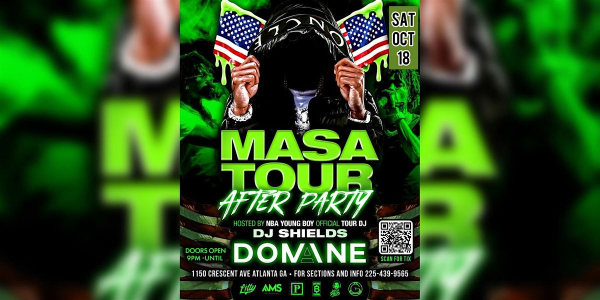 NBA YOUNGBOY MASA TOUR OFFICIAL AFTER-PARTY | SATURDAY OCT 18TH |