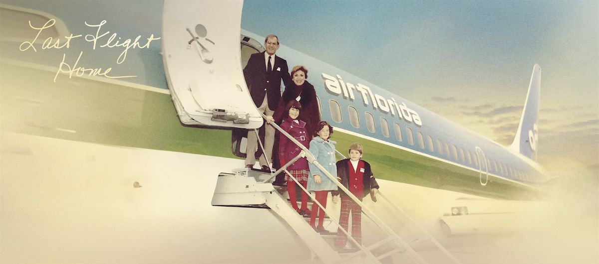Last Flight Home (2022) w\/ Director Ondi Timoner & the Timoner Family Cast