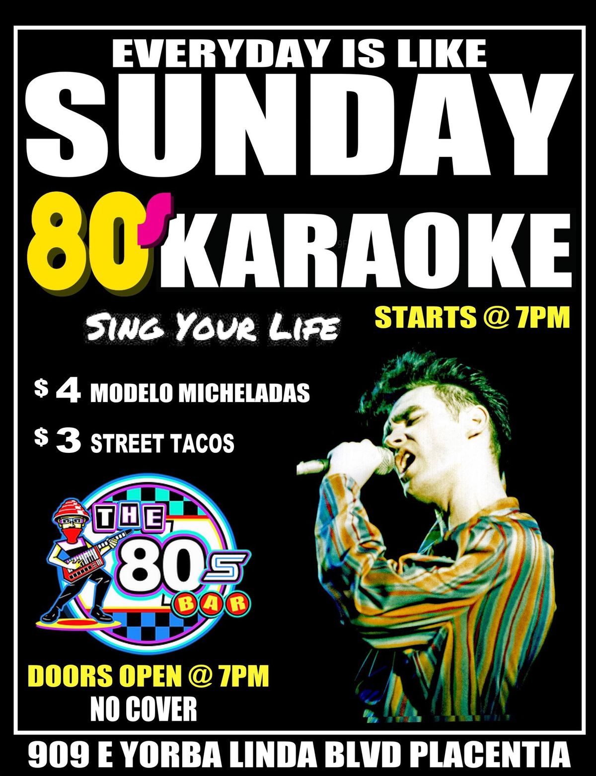 80s Karaoke every Sunday at The 80s Bar in Placentia