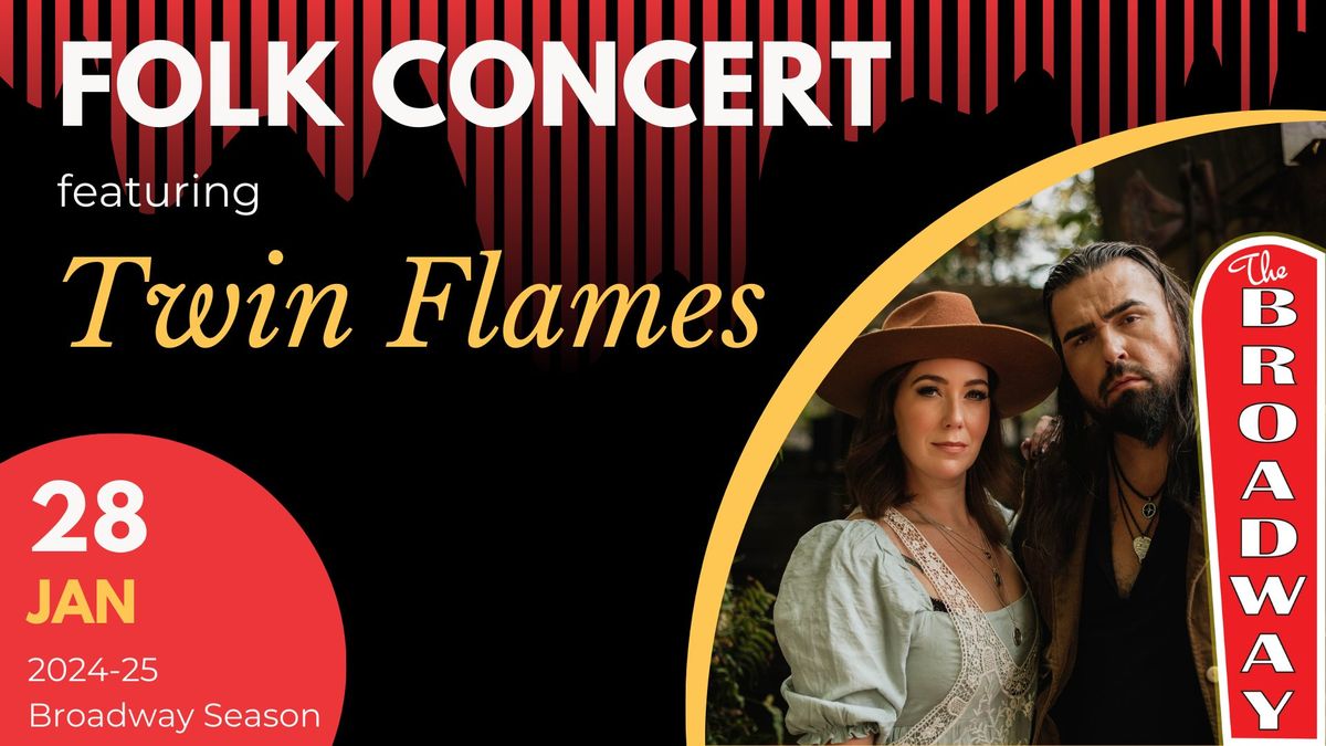 Twin Flames in Concert