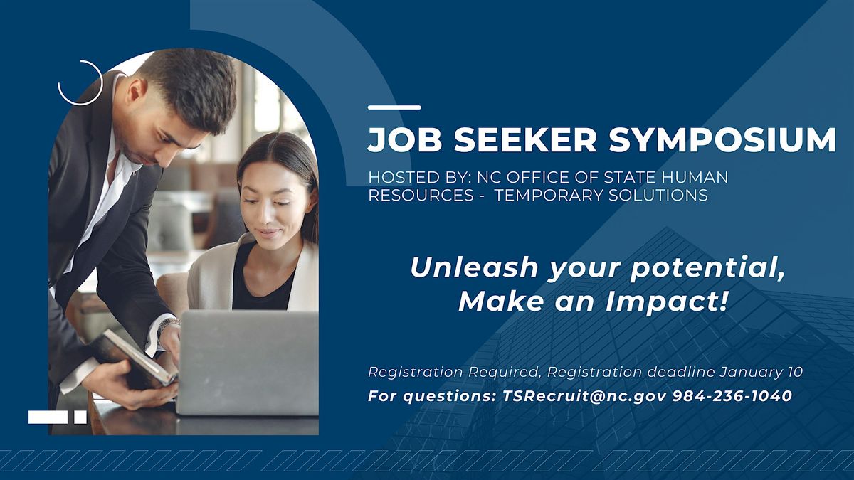 NC Office of State Human Resources Temporary Solutions Job Seeker Symposium