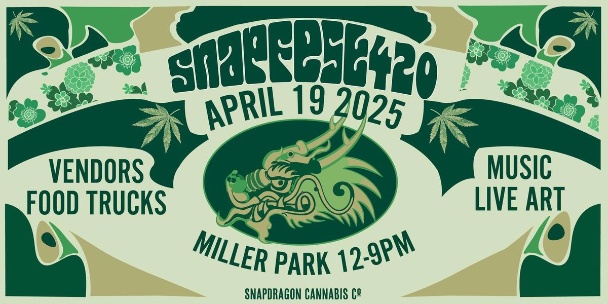 SNAPFEST 420 2025