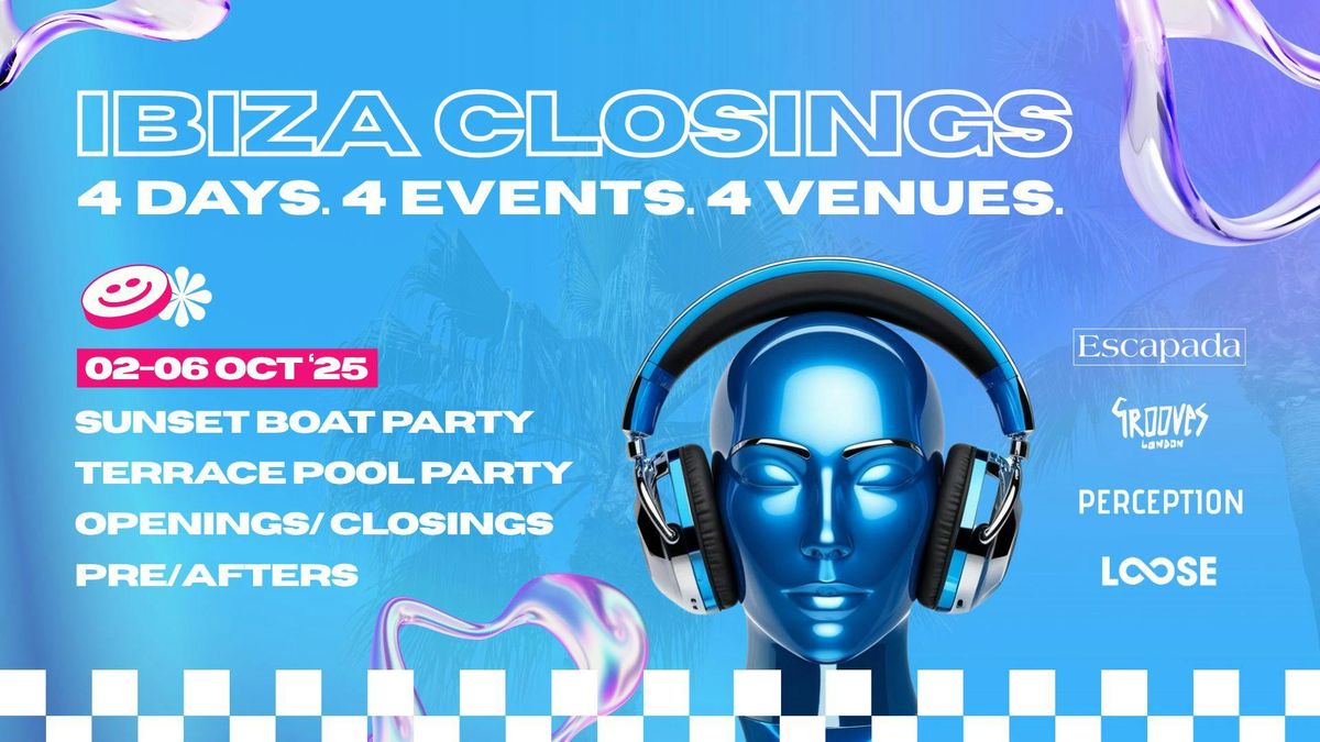 Escapada Takes Ibiza 2025 - The Closings