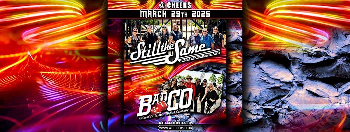 Bob Seger \/ Bad Company \/ Tribute Night @ Cheers