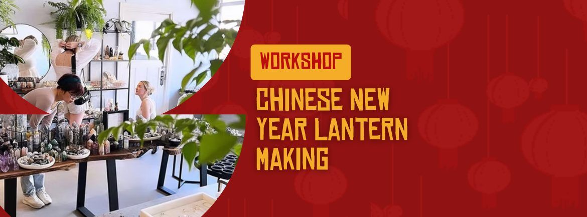 Chinese New Year Lantern Making