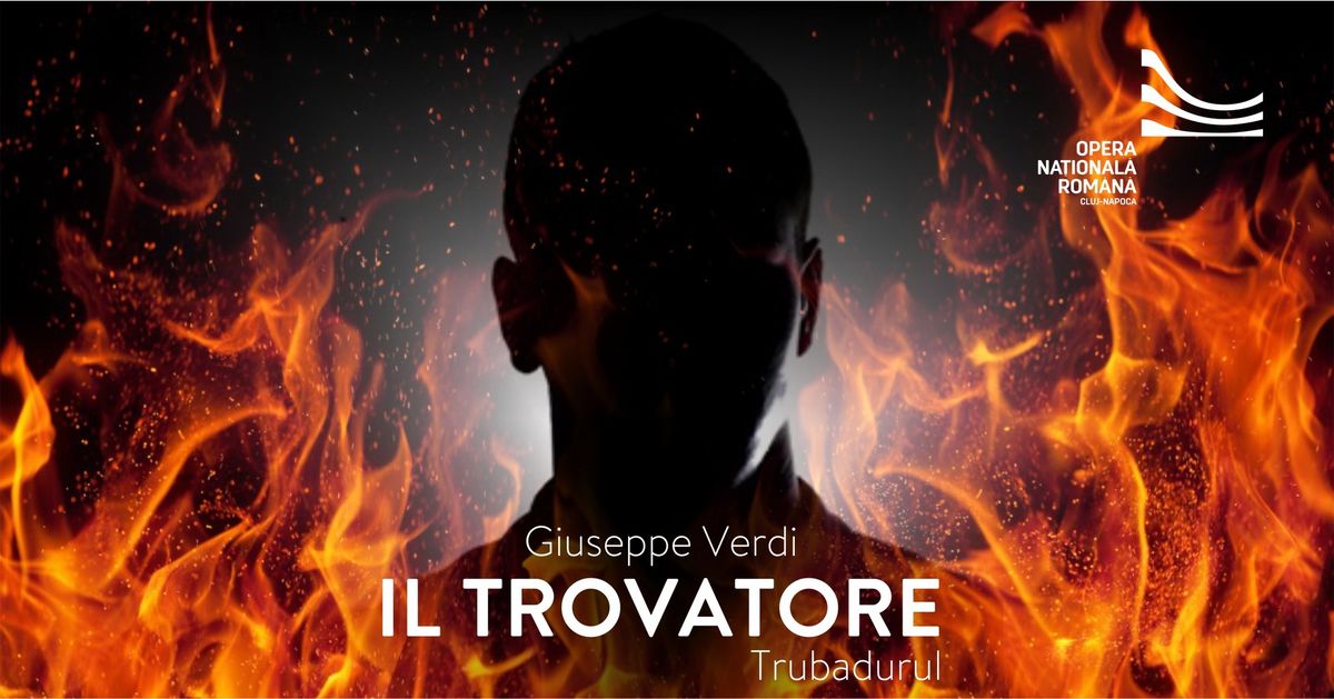 TRUBADURUL | Giuseppe Verdi