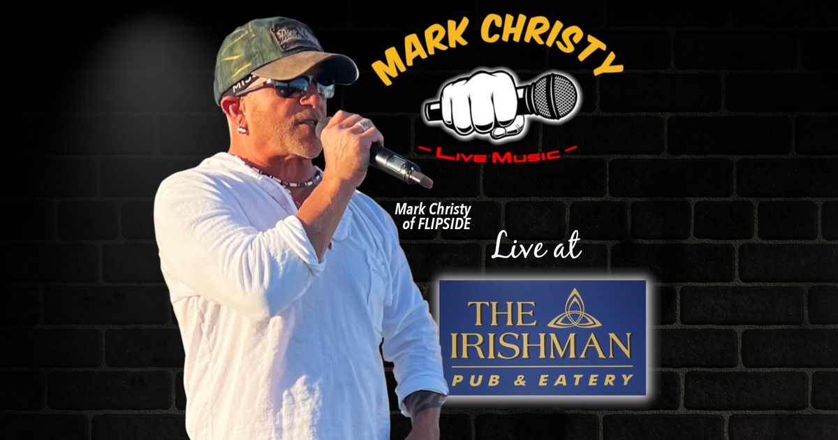 Mark Christy Solo @ The Irishman Pub East Aurora