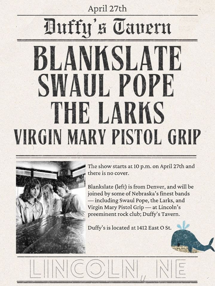 Blankslate w\/ The Larks, Swaul Pope and Virgin Mary Pistol Grip