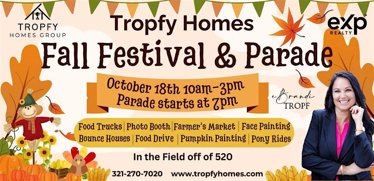 Tropfy Homes Fall Festival & Parade
