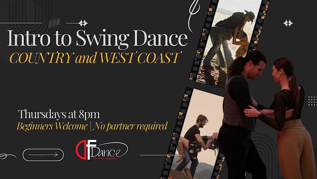 ANYTIME DROP - IN! Intro to Swing Dance - Country  and West Coast Swing