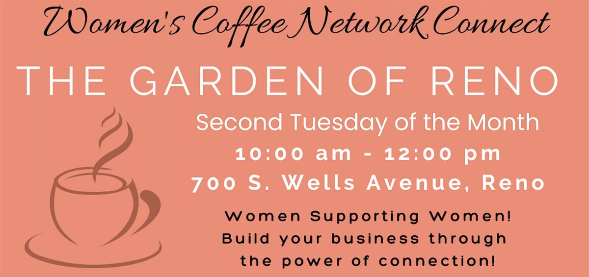 March Women's Coffee Network Connect Monthly Networking Meeting