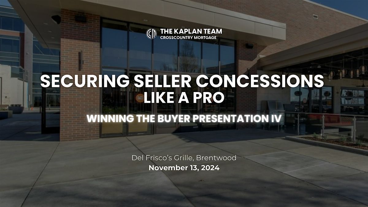 Securing Seller Concessions like a PRO