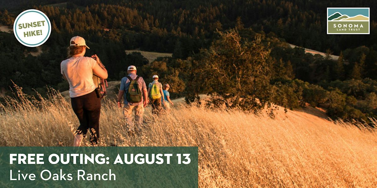 Summer Sunset Hike - Live Oaks Ranch 8-13-25