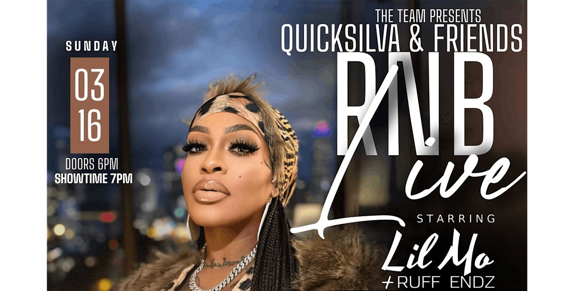 R&B Live! ft. Lil Mo & Ruff Endz