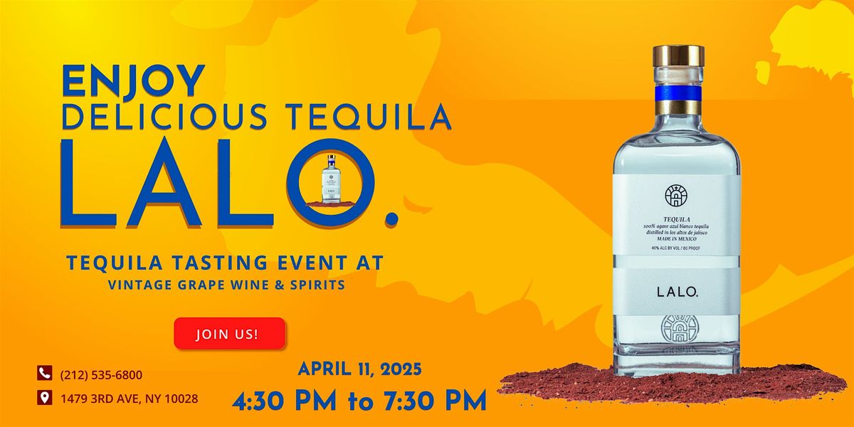 \u2728 Sip & Savor: Exclusive LALO Tequila Tasting Event at Vintage Grape! \u2728