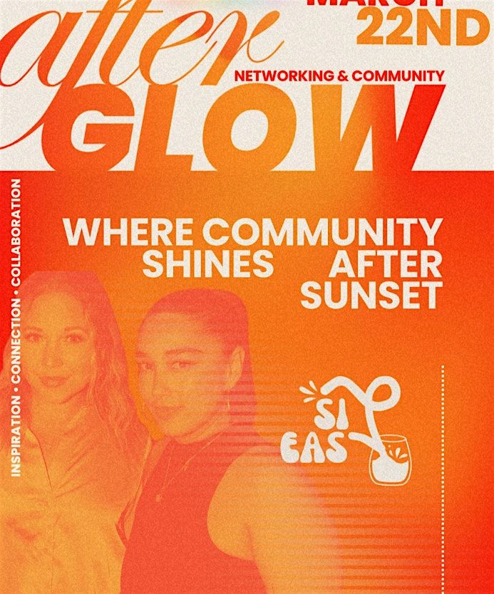 RSVP through SweatPals: Afterglow | Networking & Community | $25.00\/each