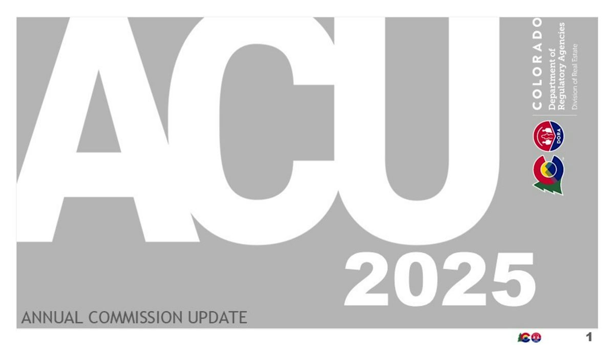 2025 Annual Commission Update (ACU) for Colorado Realtors\u00ae