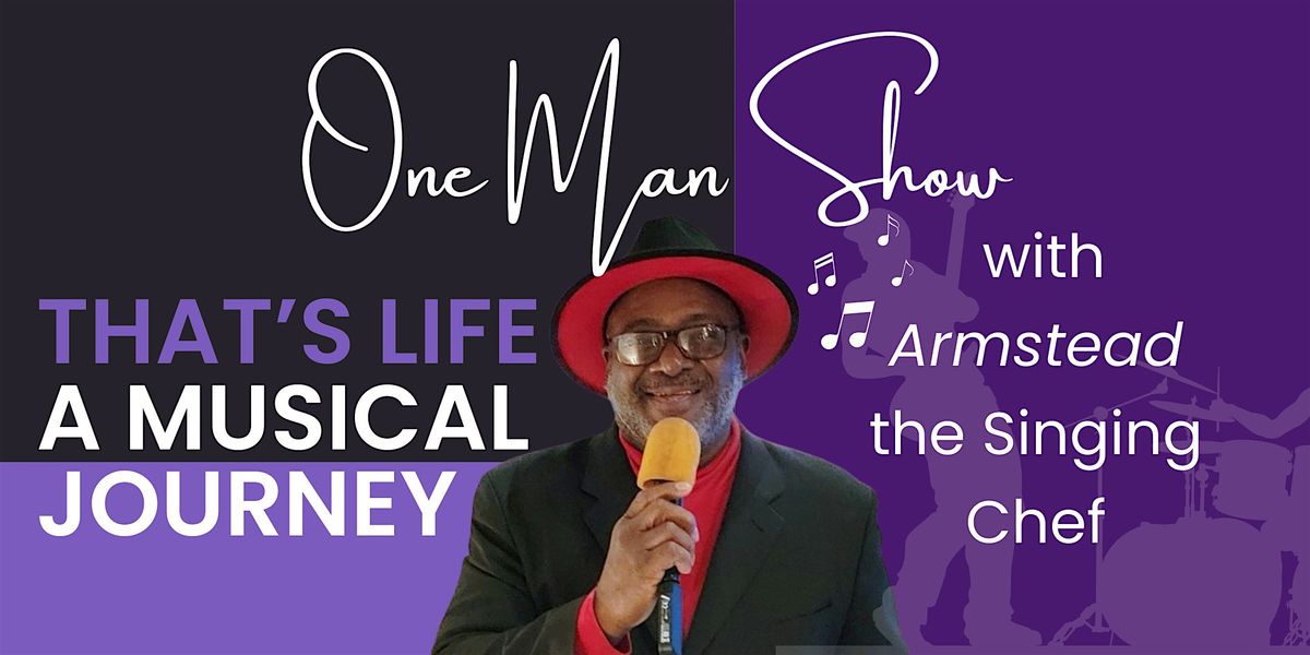 That's Life! A Musical Journey with Armstead at Landon Winery Greenville