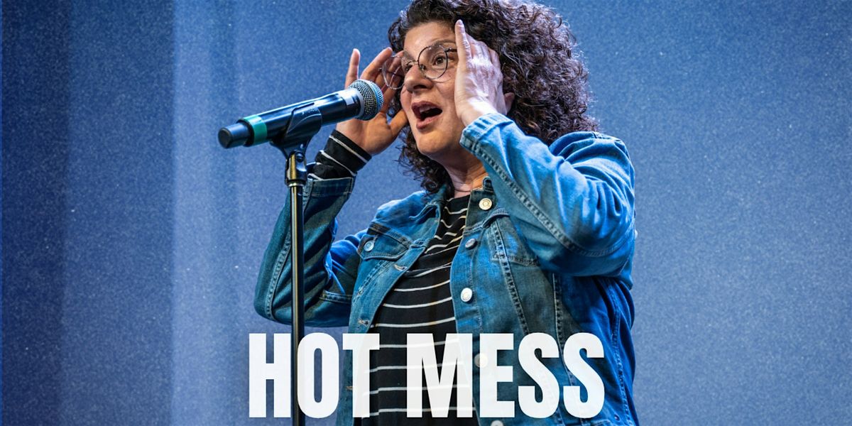 Hot Mess