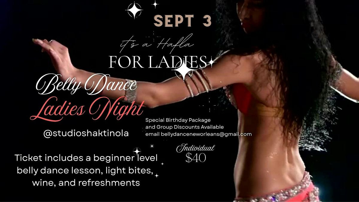 Ladies Night Belly Dance Hafla