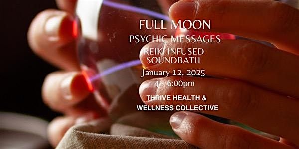 Full Moon in Cancer Psychic Messages & R