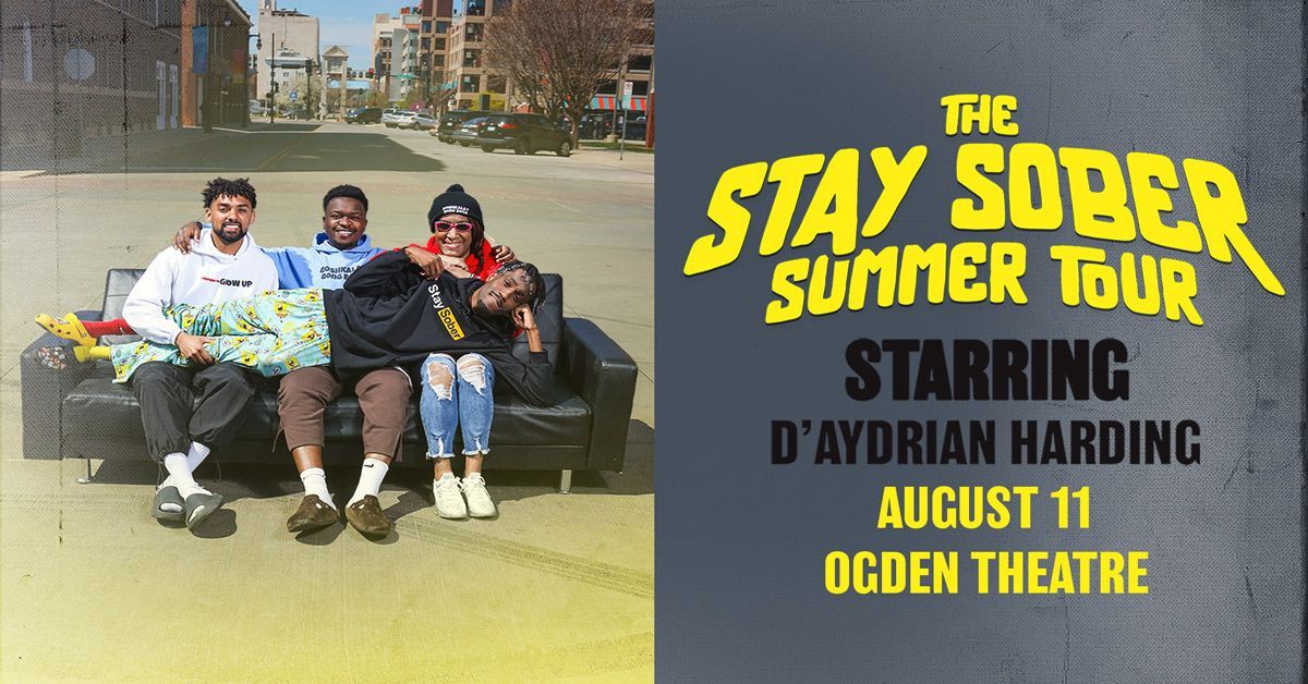 D'Aydrian Harding: The Stay Sober Summer Tour | Denver