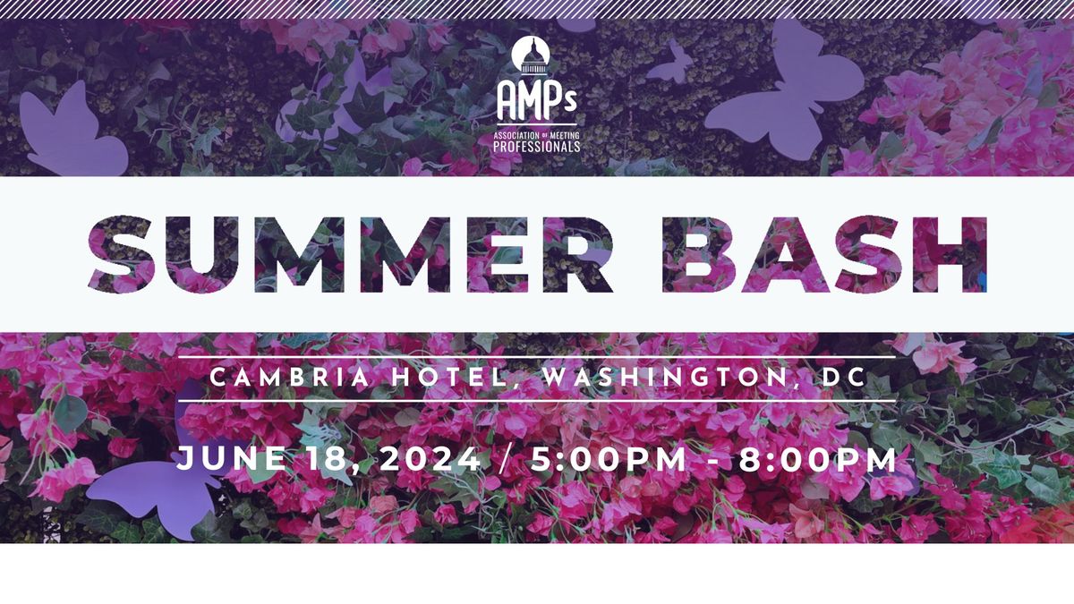 AMPs Summer Bash