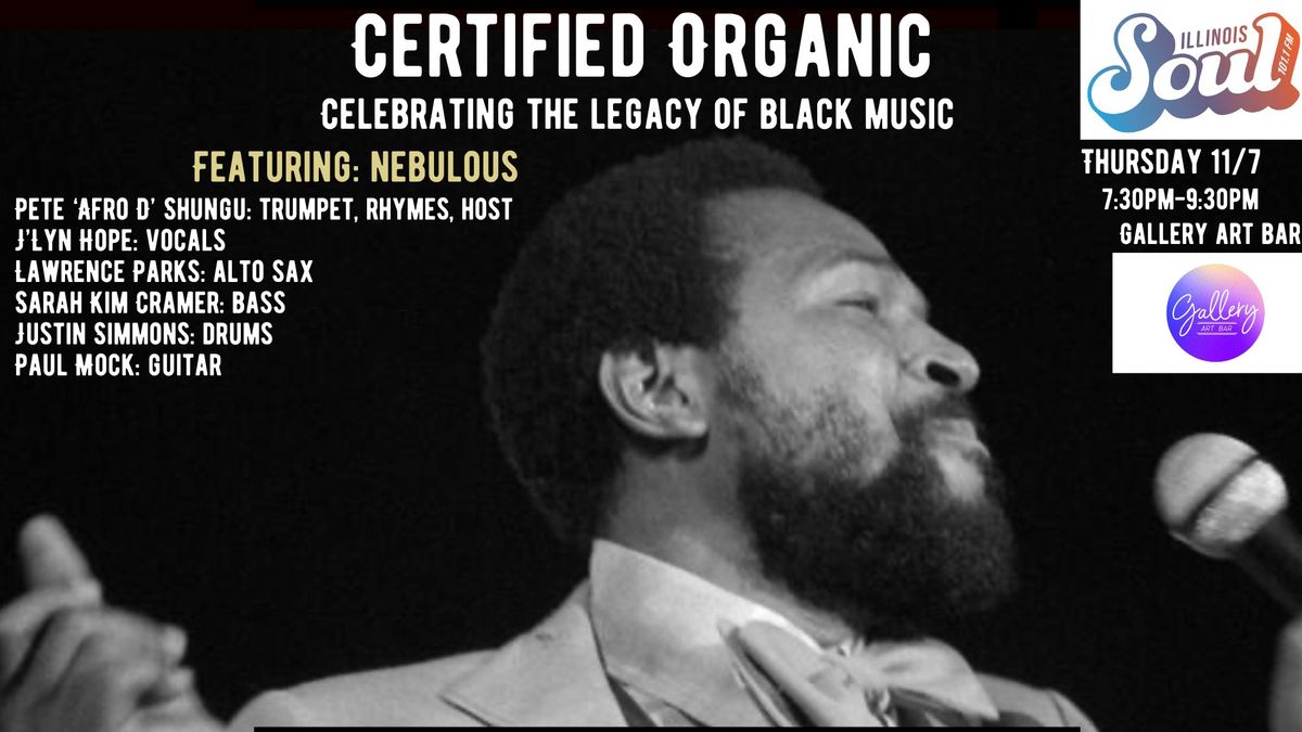 Certified Organic: Celebrating the Legacy of Black Music