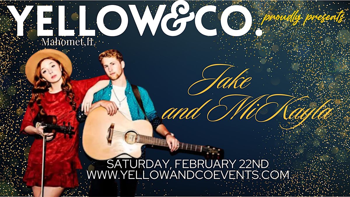 Yellow & Co. presents Live Music with Jake and MiKayla