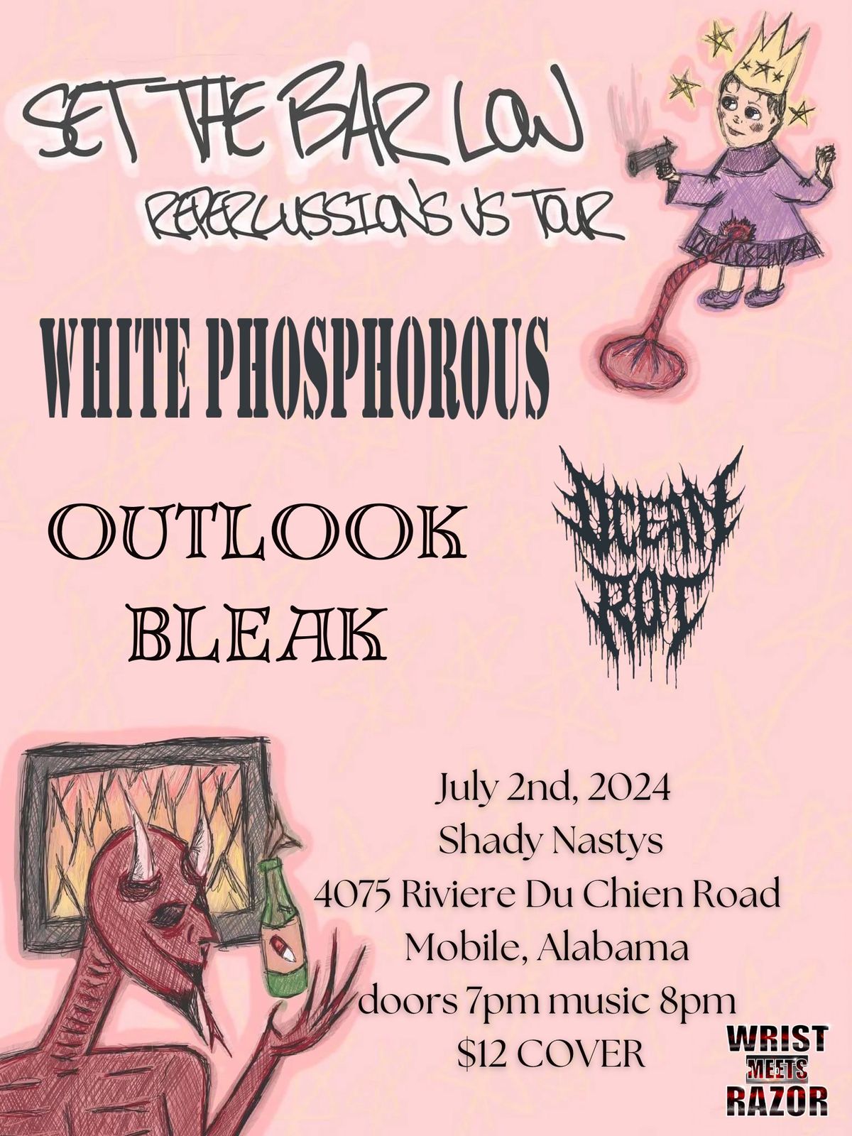 Set The Bar Low, White Phosphorus, Outlook Bleak, and Ocean Rot at Shady Nastys 