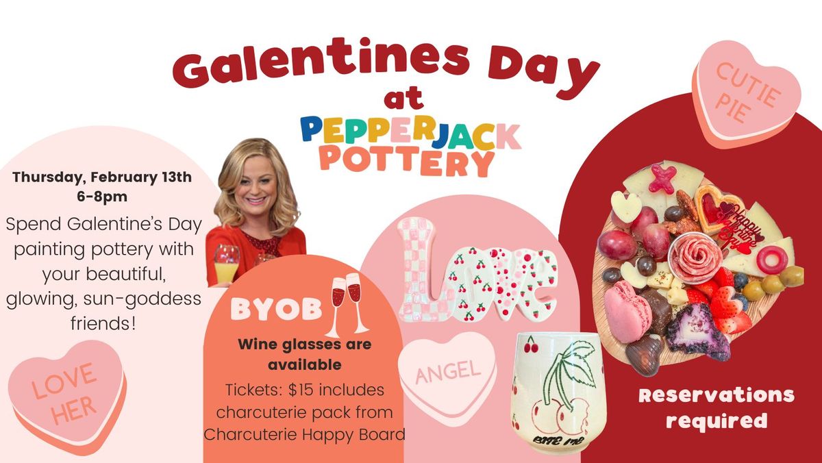 Galentine's Day at PepperJacks!