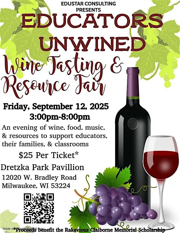 Educators UnWINEd: Wine Tasting & Resource Fair