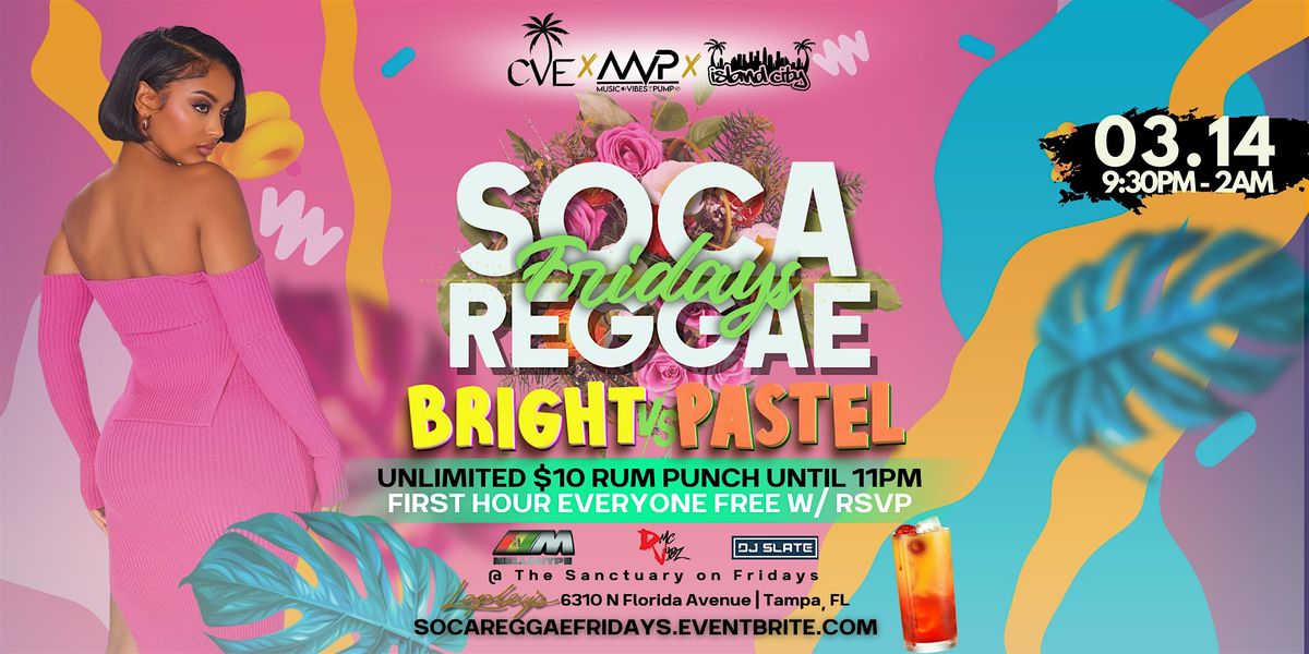 Soca Reggae Fridays