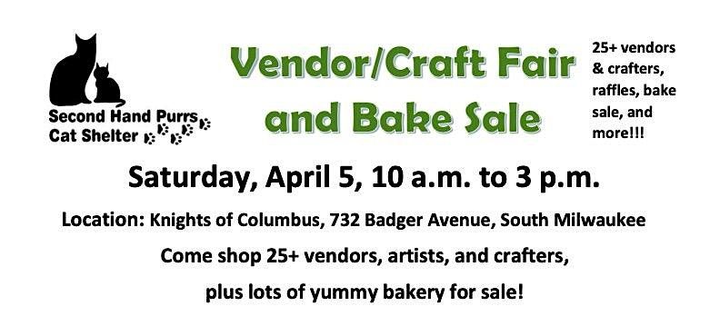 Spring Vendor\/Craft Fair & Bake Sale Saturday, April 5th