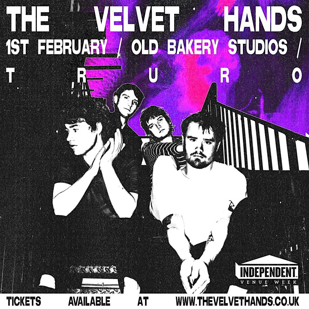 Indie Club Night - Independent Venue Week 2025 -The Velvet Hands + Supports