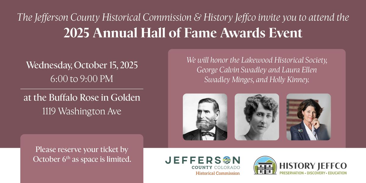 2025 Jefferson County Historical Commission and History Jeffco Hall of Fame