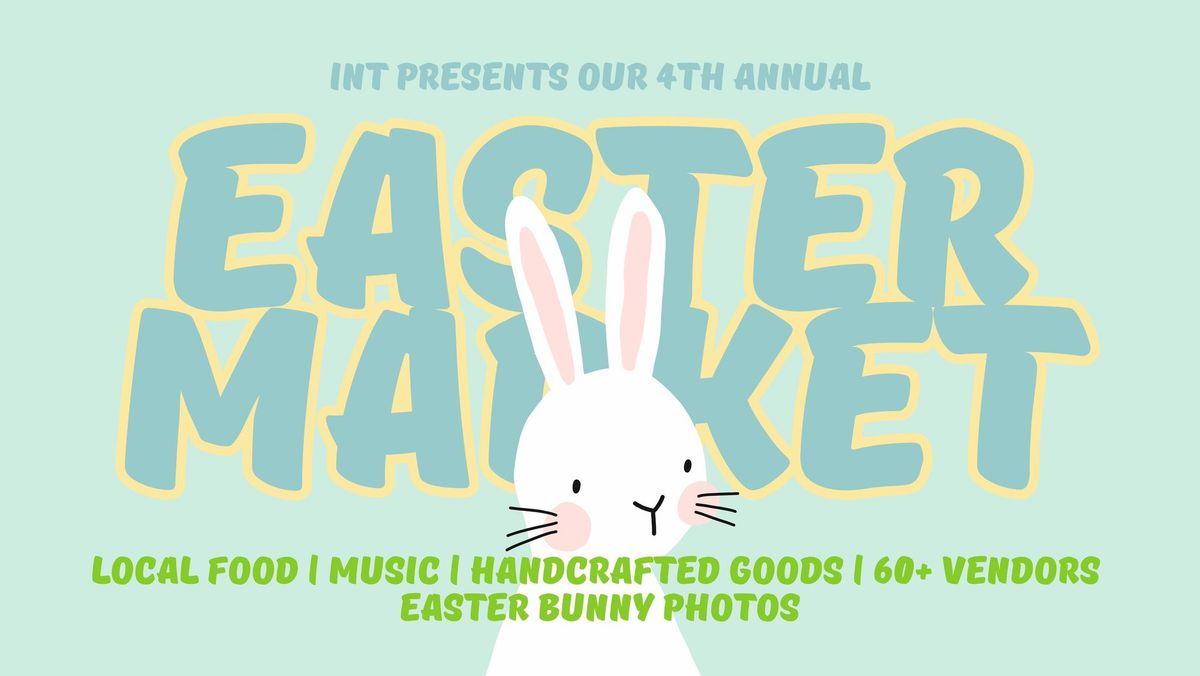 4th Annual | Easter Market