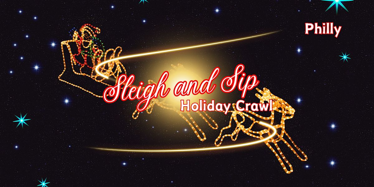 Sleigh & Sip Holiday Crawl