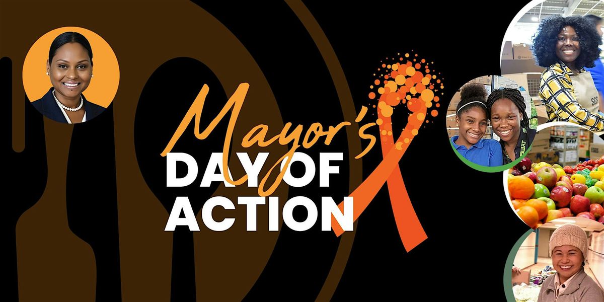 Mayor\u2019s Day of Action: Hunger Action Month