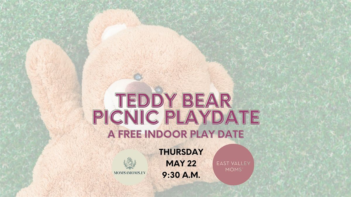 Teddy Bear Picnic Play Date