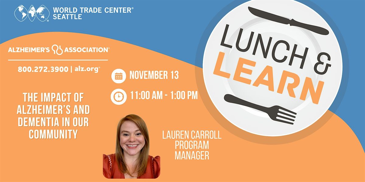 Lunch and Learn: Alzheimer's Association Washington State Chapter