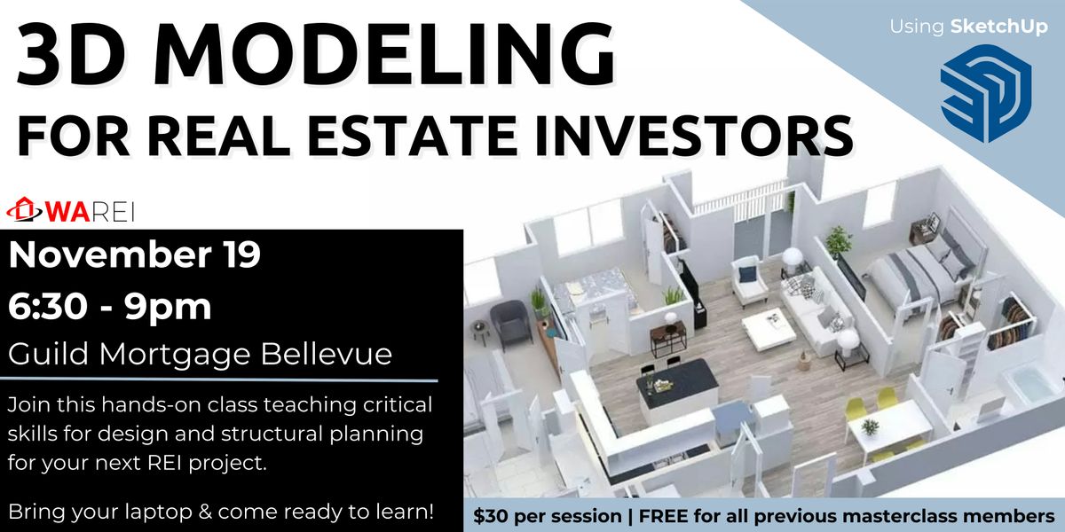 WAREI | SketchUp Class | 3D Modeling for Real Estate Investors