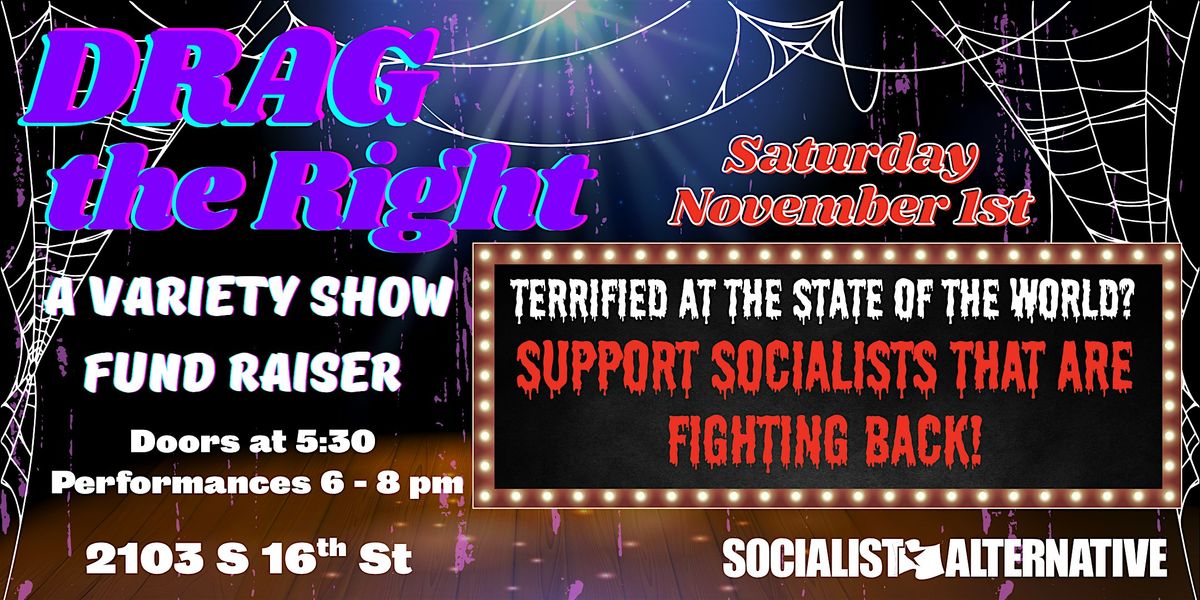Drag the Right! A Variety Show Fundraiser
